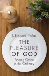 The Pleasure of God cover