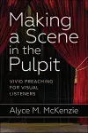 Making a Scene in the Pulpit cover