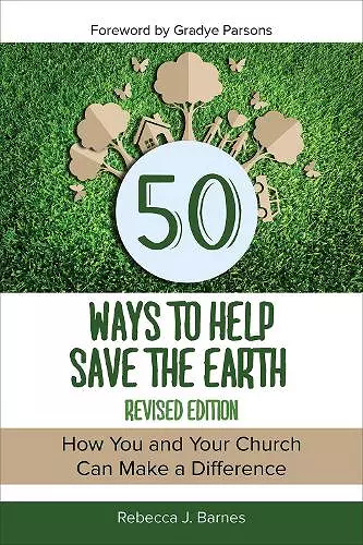 50 Ways to Help Save the Earth, Revised Edition cover
