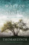 Whence and Whither cover
