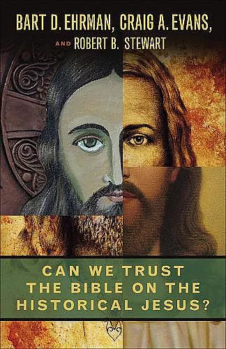 Can We Trust the Bible on the Historical Jesus? cover