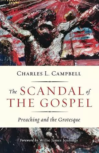 The Scandal of the Gospel cover