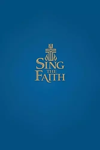 Sing the Faith, Pew Edition cover