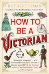 How to be a Victorian cover