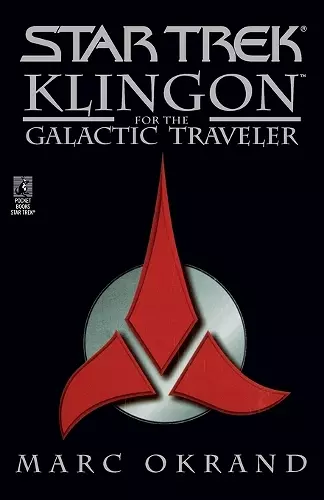 Klingon for the Galactic Traveler cover
