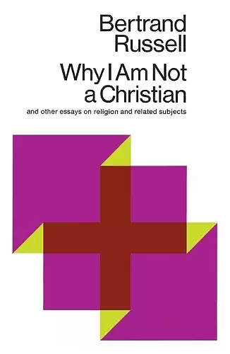 WHY I AM NOT A CHRISTIAN cover