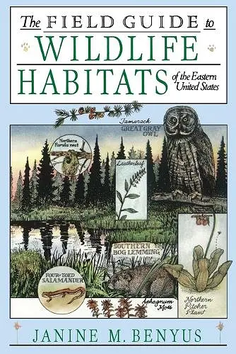 The Field Guide to Wildlife Habitats of the Eastern United States cover