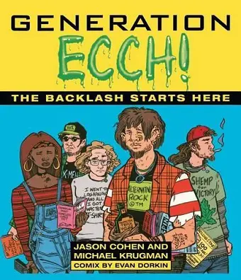 Generation Ecch!: the Backlash Starts Here cover