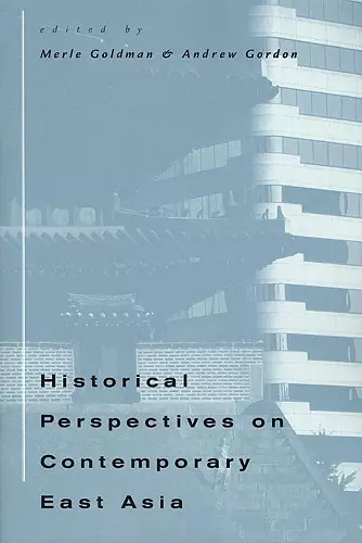 Historical Perspectives on Contemporary East Asia cover