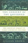 The Consent of the Governed cover