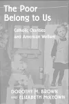 The Poor Belong to Us cover