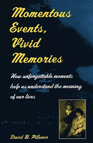 Momentous Events, Vivid Memories cover