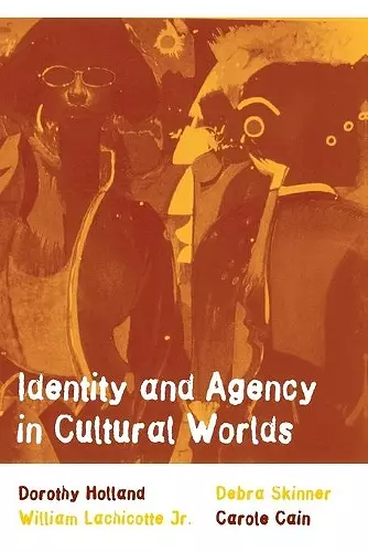 Identity and Agency in Cultural Worlds cover