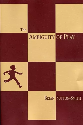 The Ambiguity of Play cover