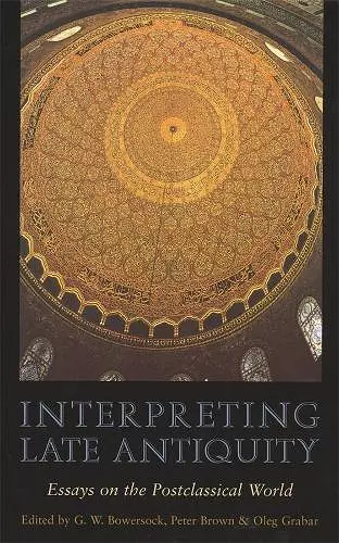 Interpreting Late Antiquity cover