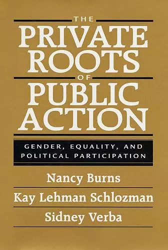 The Private Roots of Public Action cover