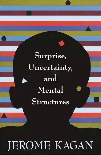 Surprise, Uncertainty, and Mental Structures cover