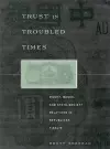 Trust in Troubled Times cover