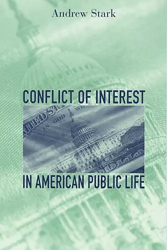 Conflict of Interest in American Public Life cover