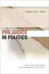 Prejudice in Politics cover