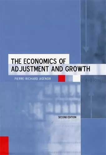 The Economics of Adjustment and Growth cover