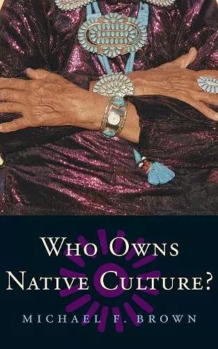 Who Owns Native Culture? cover