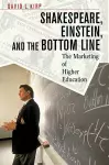 Shakespeare, Einstein, and the Bottom Line cover