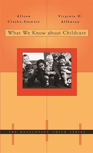 What We Know about Childcare cover