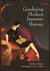 Gendering Modern Japanese History cover