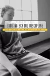 Judging School Discipline cover