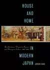 House and Home in Modern Japan cover