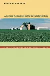 American Agriculture in the Twentieth Century cover