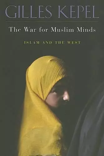 The War for Muslim Minds cover