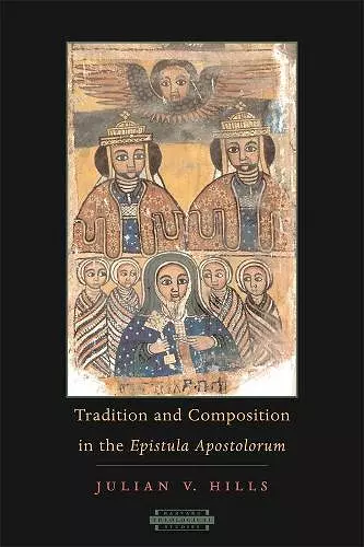 Tradition and Composition in the Epistula Apostolorum cover