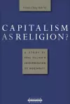 Capitalism as Religion? A Study of Paul Tillich's Interpretation of Modernity cover