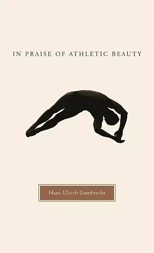 In Praise of Athletic Beauty cover