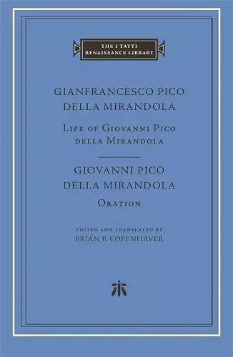 Life of Giovanni Pico della Mirandola. Oration cover