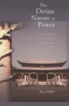 The Divine Nature of Power cover