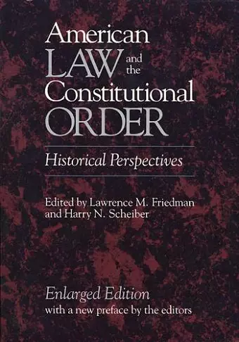 American Law and the Constitutional Order cover