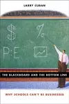 The Blackboard and the Bottom Line cover