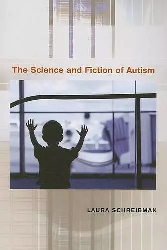 The Science and Fiction of Autism cover