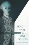 Flag Wars and Stone Saints cover