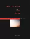 That the World May Know cover