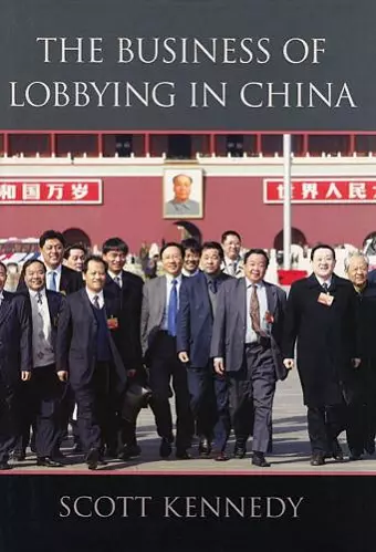 The Business of Lobbying in China cover