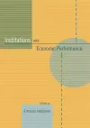 Institutions and Economic Performance cover