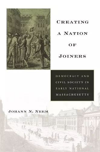 Creating a Nation of Joiners cover