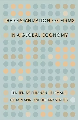 The Organization of Firms in a Global Economy cover