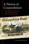 A Nation of Counterfeiters cover