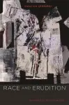 Race and Erudition cover