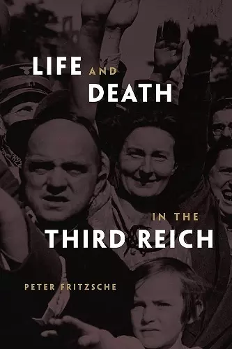 Life and Death in the Third Reich cover